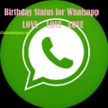 Birthday Status for Whatsapp Happy Bday Wishes my LOVE