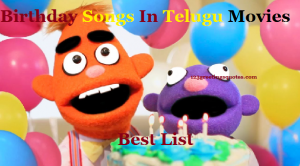 Birthday Songs In Telugu Movies - Best List