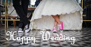 Wedding Quotes & Happy Marriage Day Wishes Images Cards