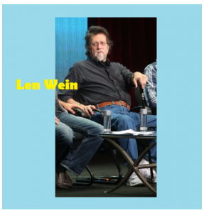 Len Wein -Rare & Top #77 Famous Sayings Quotes of Len Wein