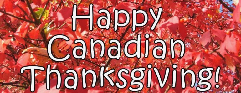 Canadian Thanksgiving 2019 Date Greetings History